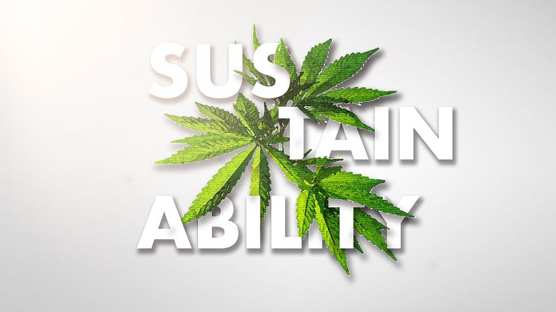 Principles of Sustainable Cannabis Cultivation